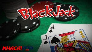 Blackjack Là Gì